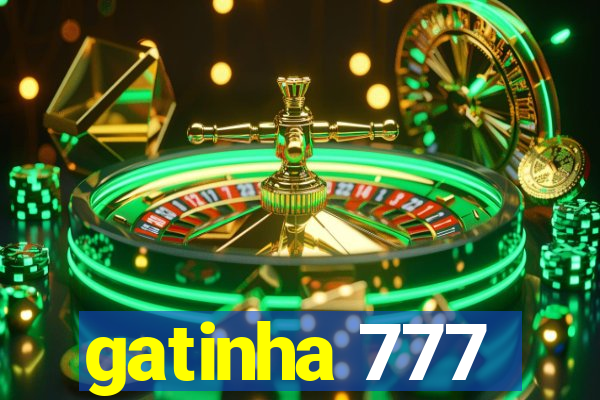 gatinha 777